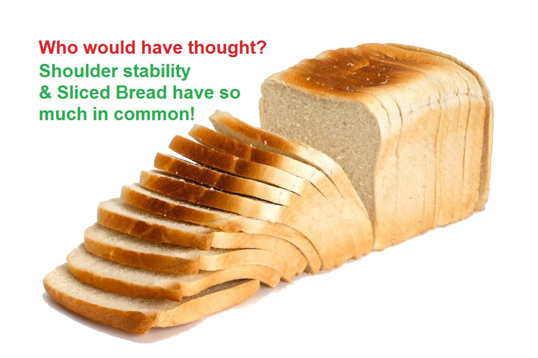 Read more about the article Sliced Bread & Shoulder Stability – Can you spot the difference?